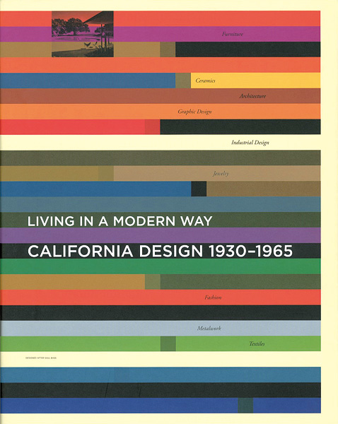 “カリフォルニア・デザイン 1930-1965　－モダン・リヴィングの起源－” 