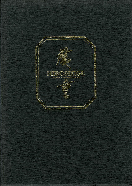 “HIROSHIGE The James A.Michener Collection” 