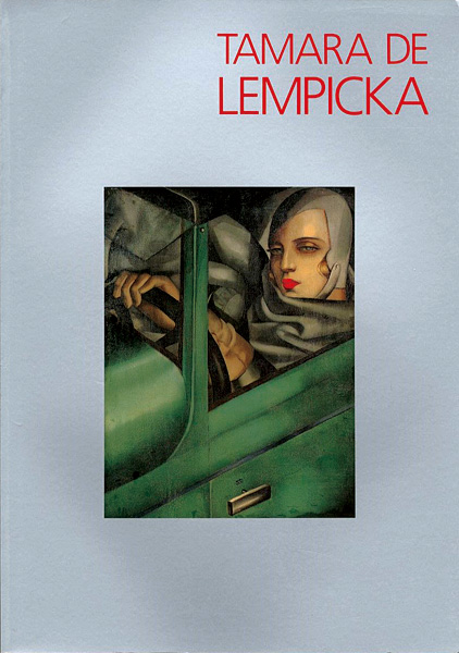 “TAMARA DE LEMPICKA” 