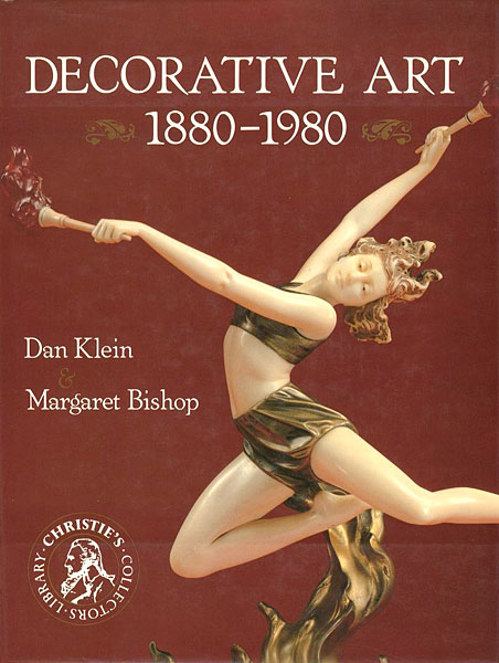 “CHRISTIE’S PICTORIAL HISTORIES DECORATIVE ART 1880-1980” ダン・クライン／マーガレット・ビショップ