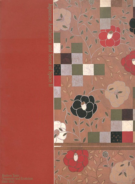 “Japanese Aesthetics and Sense of Space II” 