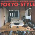 TOKYO STYLE：TEXT AND PHOTOGRAP......