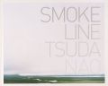 SMOKE LINE：TSUDA NAO