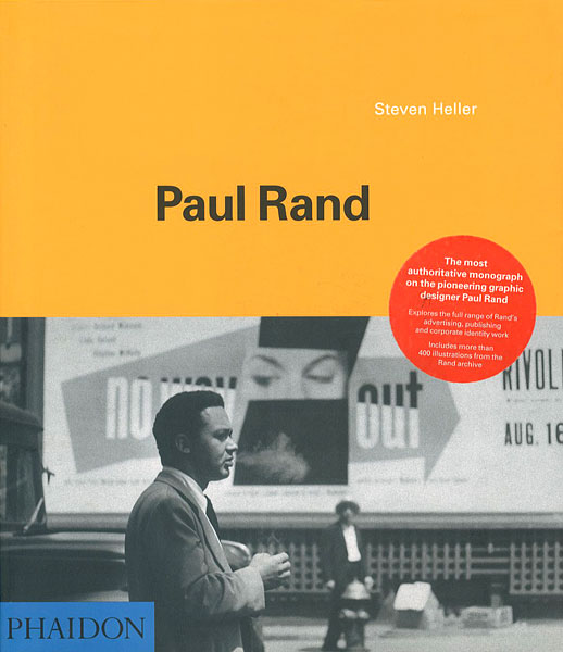 “Paul Rand：Steven Heller” スティーブン・ヘラー著