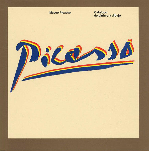 “Museo Picasso：Catalogo de pintura y dibujo” Museo Picasso