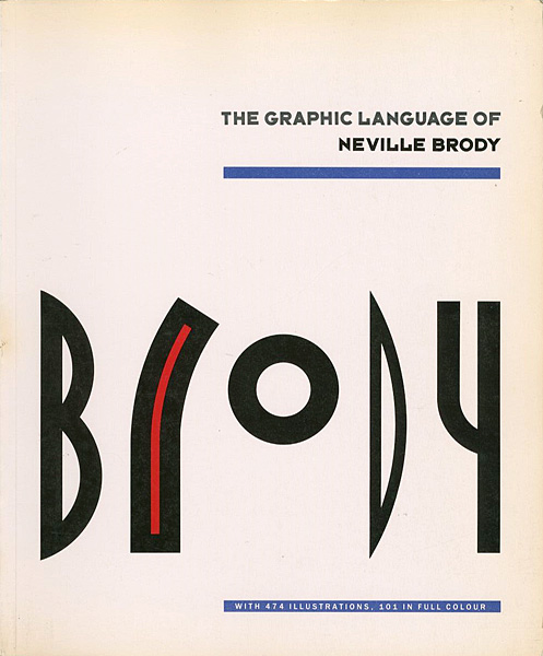 “THE GRAPHIC LANGUAGE OF NAVILLE BRODY” JON WOZENCROFTテキスト