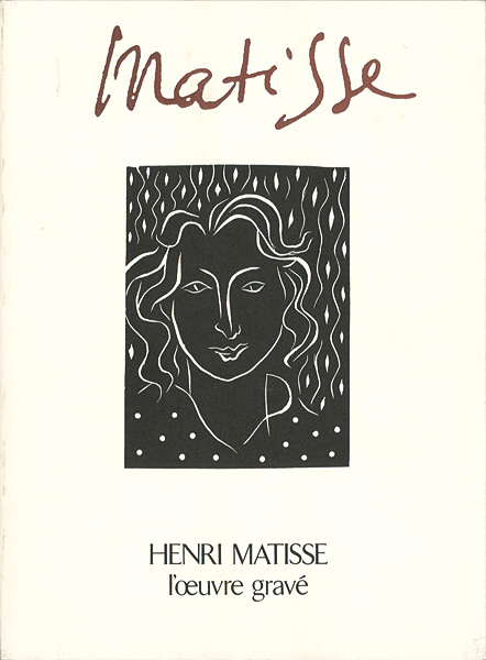“HENRI MATISSE l'oeuvre grave” 