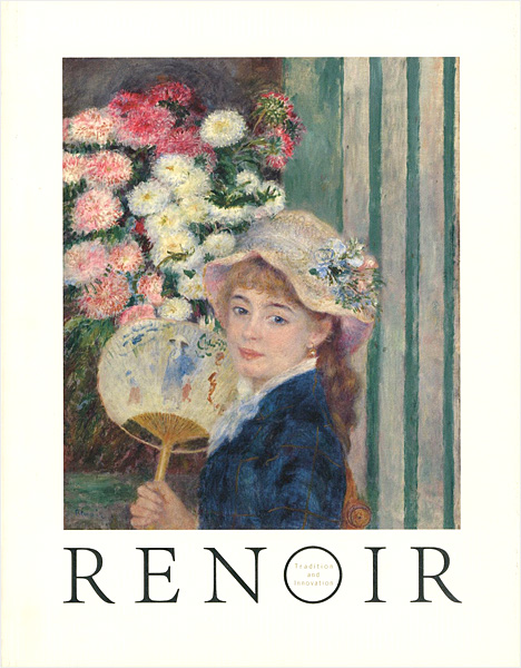 “RENOIR Tradition and Innovation” 