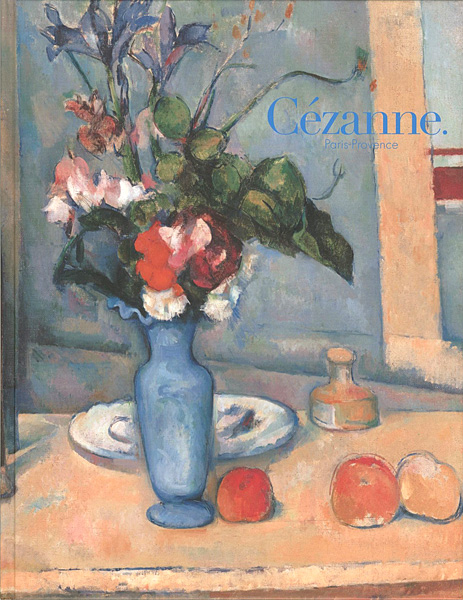 “Cezanne Paris-Provence” 