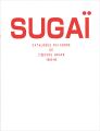 SUGAI CATALOGUE RAISONNE DE L\......