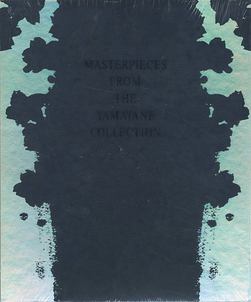 “MASTERPIECES EROM THE YAMATANE COLLECTION” 