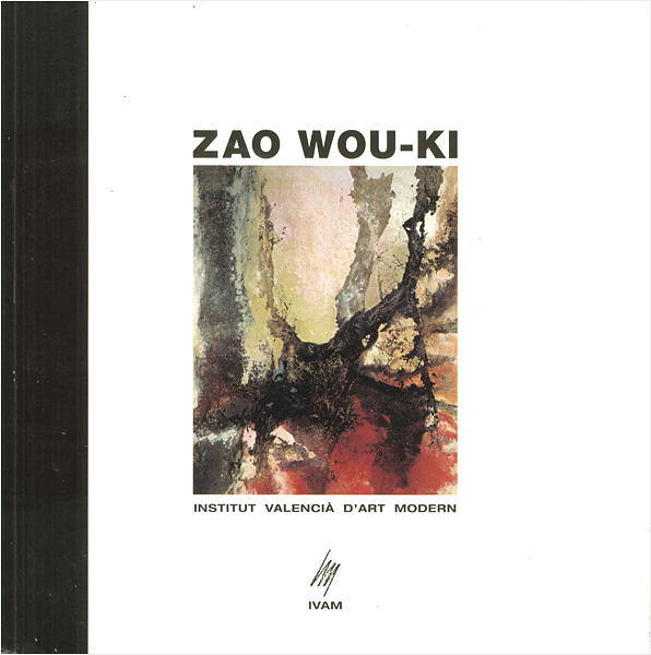“[西]ザオ・ウーキー　ZAO WOU-KI” 