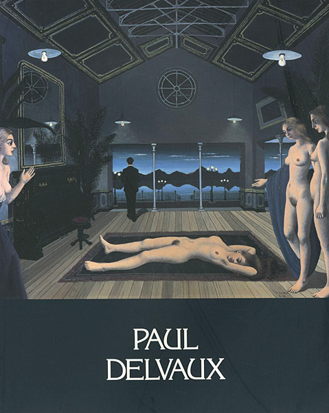 “ポール・デルボー展” 