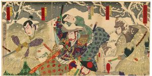 Kunichika / Kabuki Actors Prints / Toyama Castle Yukidoke Kiyomizu [富山城雪解清水]